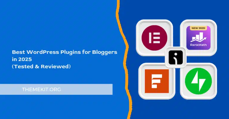 Best WordPress Plugins for Bloggers